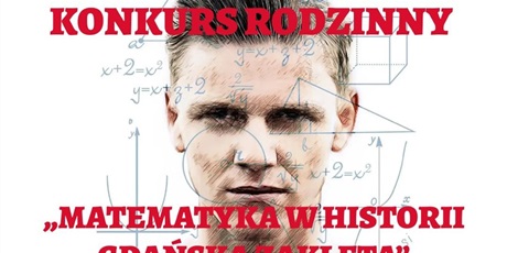 Rozstrzygnięcie konkursu "Matematyka w historii Gdańska zaklęta"